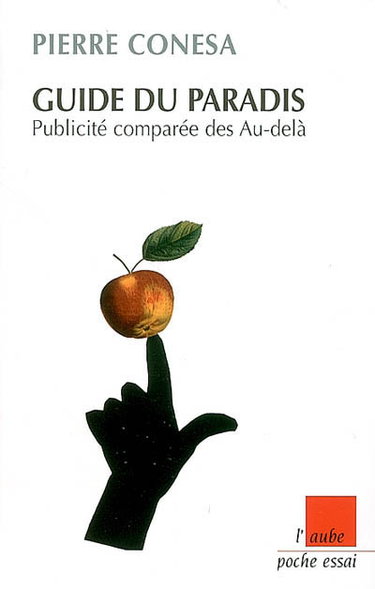 Couverture de Guide du paradis : publicité comparée des au-delà