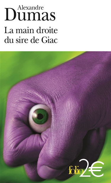 La main droite du sire de Giac : et autres nouvelles