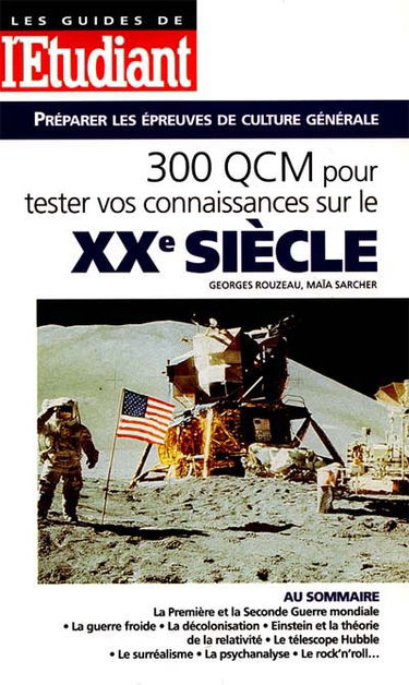 300 QCM pour tester vos connaissances sur le XXe siècle