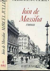 Loin de Massilia