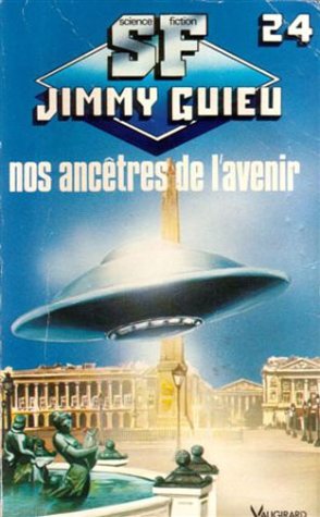 Nos ancêtres de l'avenir