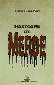 Histoire de merde