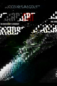 LE CRI DE L'ALBATROS