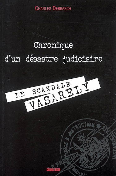 Chronique d'un désastre judiciaire : le scandale Vasarely
