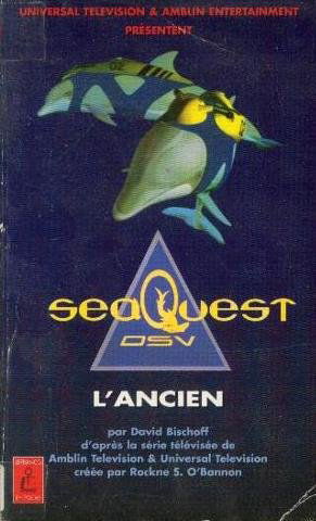 Seaquest. Vol. 3. L'ancien