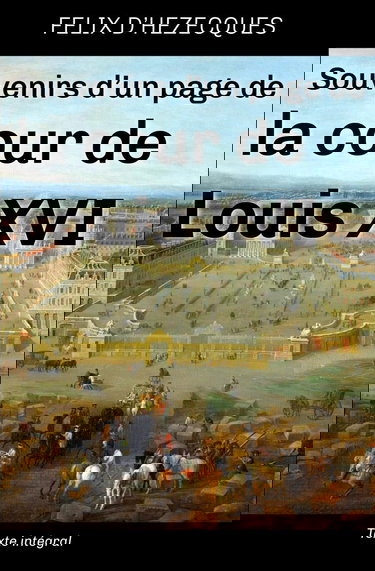 Souvenirs d’un page de la cour de Louis XVI