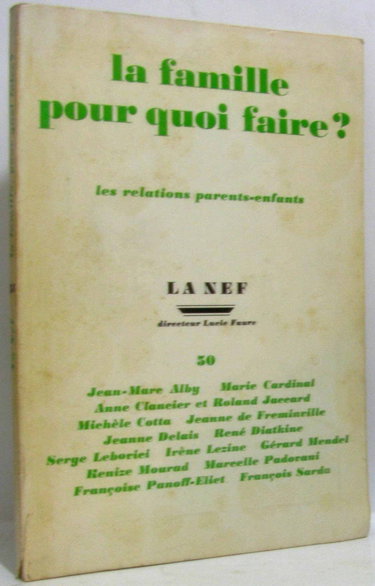 Couverture de La Nef n°50. La famille pour quoi faire ? Les relations parents-enfants par Collectif