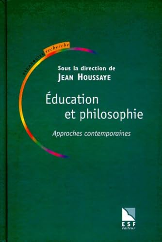 Education et philosophie : approches contemporaines