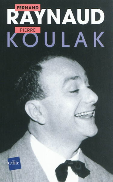 Couverture de Fernand Raynaud par Pierre Koulak