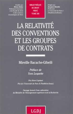 La relativité des conventions et les groupes de contrats