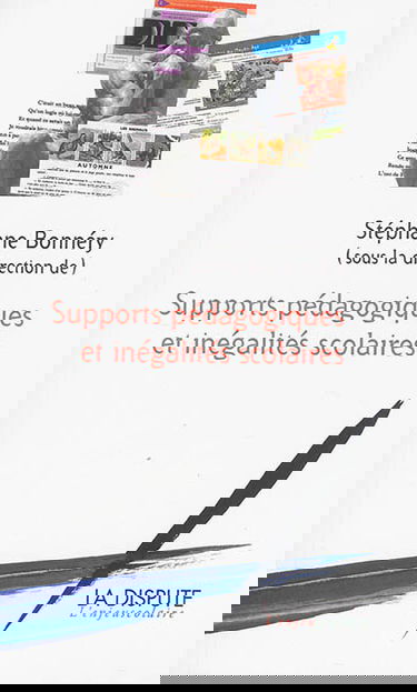Supports pédagogiques et inégalités scolaires : études sociologiques