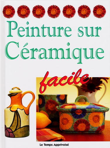 Peinture sur céramique, facile
