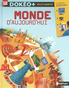 Monde d'aujourd'hui : 9-12 ans