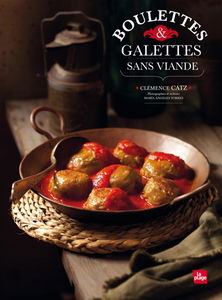 Boulettes & galettes sans viande