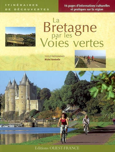 La Bretagne par les voies vertes
