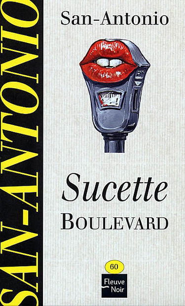 Sucette boulevard