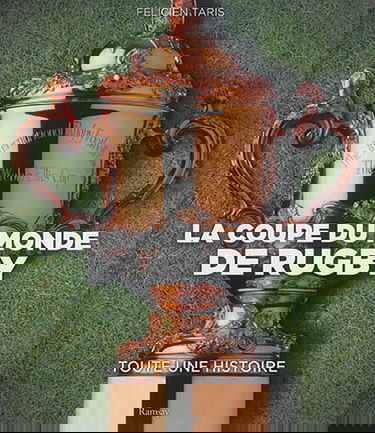 La Coupe du monde de rugby