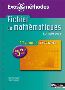 Mathématiques 1re année bac pro 3 ans 2008 : pochette de l'élève