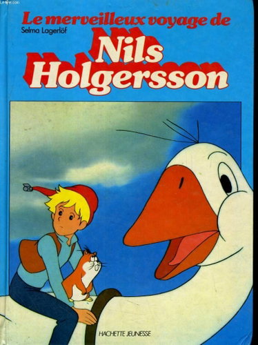 Couverture de La merveilleux voyage de nils holgersson