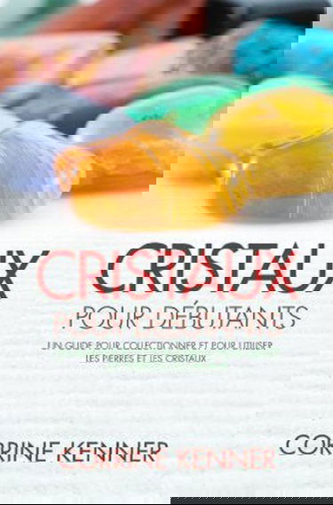 Cristaux pour débutants