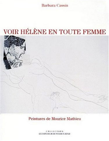 Voir Hélène en toute femme : d'Homère à Lacan