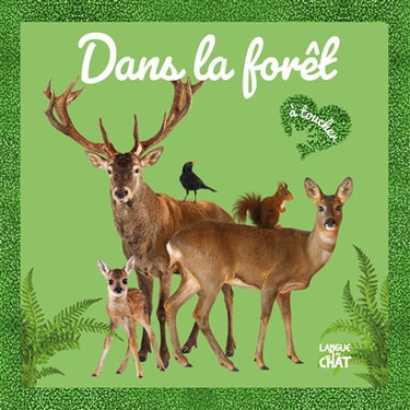 Couverture de Dans la forêt : à toucher par Collectif