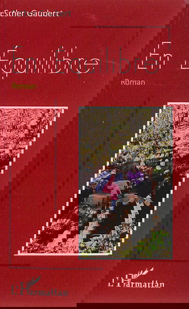 En équilibre : roman inspiré de faits réels