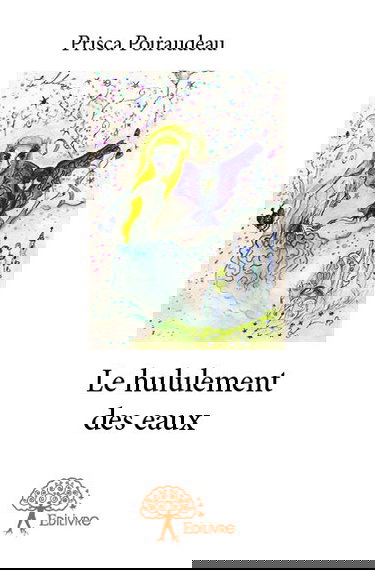 Le hululement des eaux