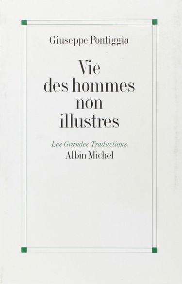 Vie des hommes non illustres