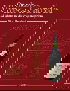 Le livre des vins de garde