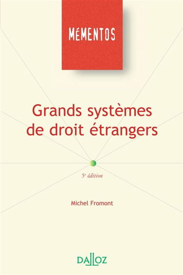 Grands systèmes de droit étrangers