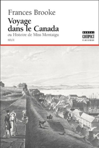 Voyage dans le Canada, ou, Histoire de Miss Montaigu