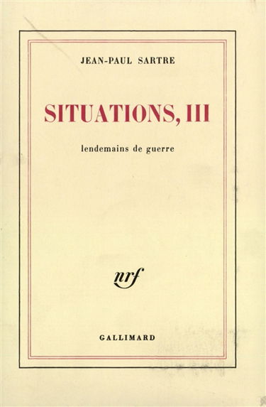 Situations. Vol. 3. Lendemains de guerre