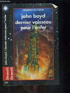 Dernier vaisseau pour l'enfer