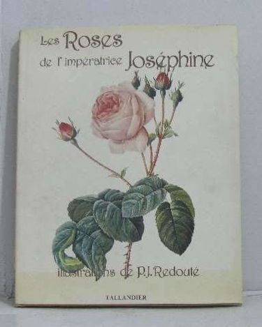 Les Roses de l'impératrice Joséphine