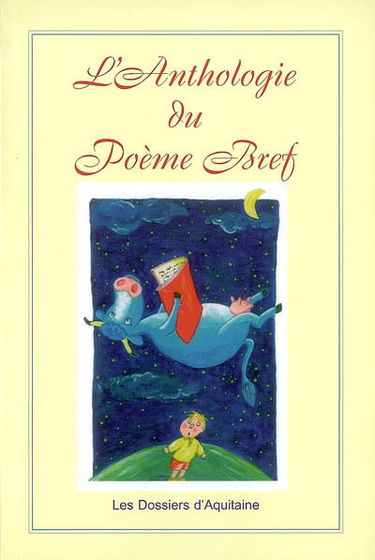 L'anthologie du poème bref