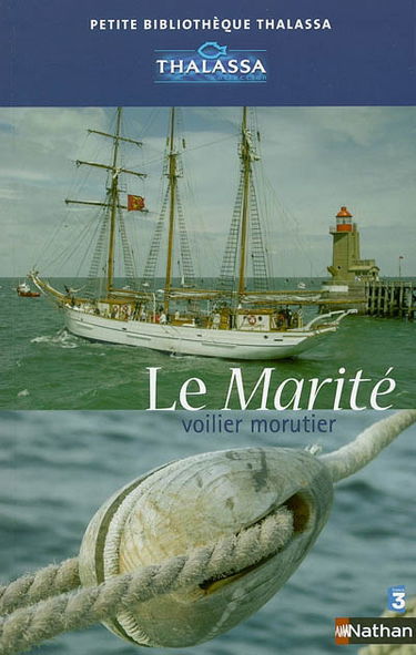 Le Marité, voilier morutier