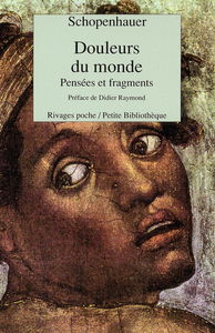 Douleurs du monde : pensées et fragments