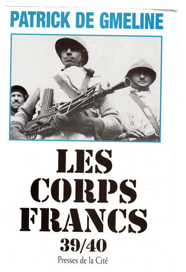 Les Corps Francs 39/40