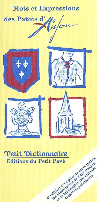 Mots et expressions des patois d'Anjou : petit dictionnaire