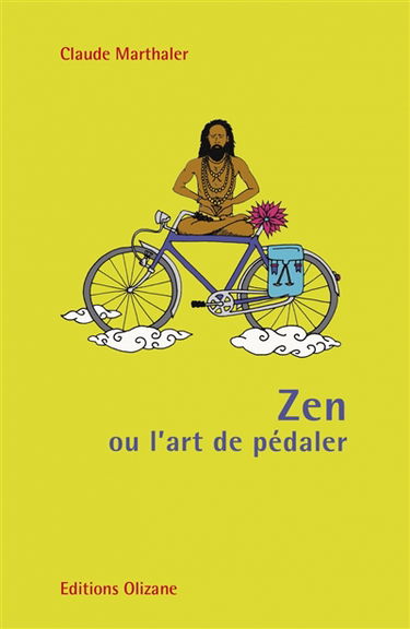 Zen ou L'art de pédaler