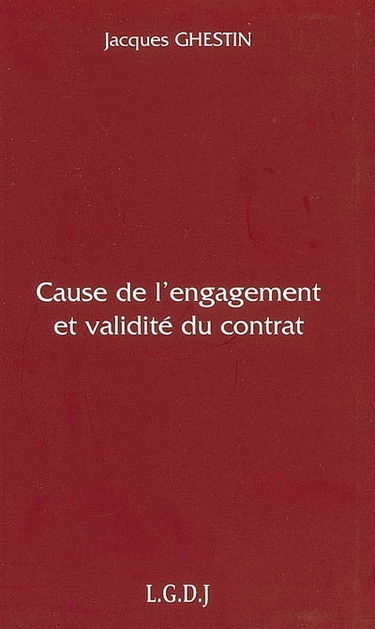 Cause de l'engagement et validité du contrat