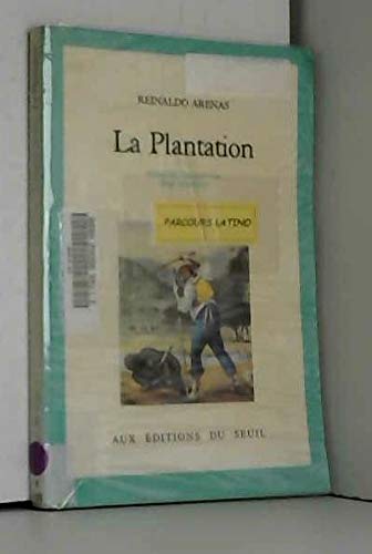 La plantation