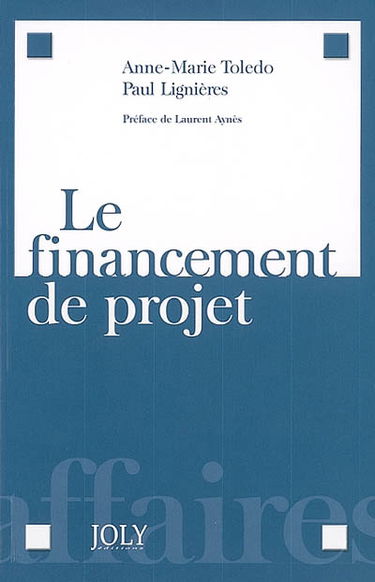 Le financement de projet