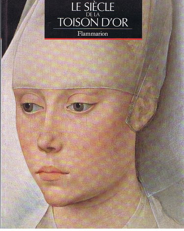 Le Siècle de la Toison d'or