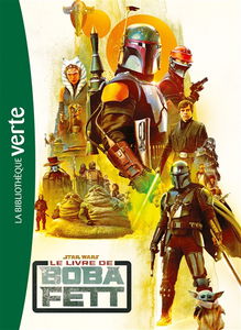Star Wars : le livre de Boba Fett : le roman de la série