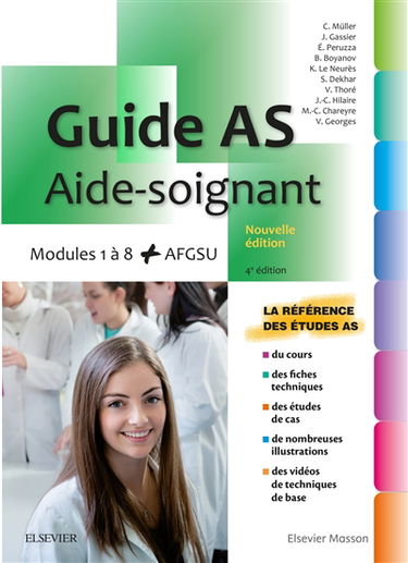 Guide AS, aide-soignant : modules 1 à 8 + AFGSU