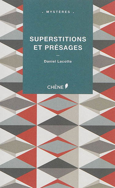 Superstitions et présages