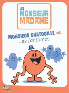 Les Monsieur Madame. Vol. 2. Monsieur Chatouille et les fantômes
