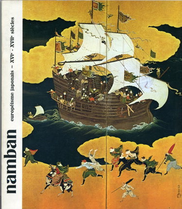 Couverture de Namban ou de l'Européisme japonais : Exposition, Musée Cernuschi, 18 octobre-14 décembre 1980, Ville de Paris
